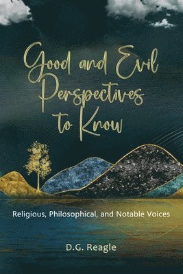 Good and Evil Perspectives to Know 1