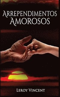 bokomslag Arrependimentos Amorosos (Portuguese Edition)