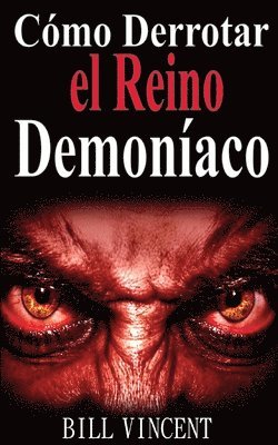 bokomslag Cmo Derrotar el Reino Demonaco