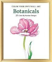Adams Media - Color Your Own Wall Art Botanicals: 25 Color-By-Number Designs, Häftad