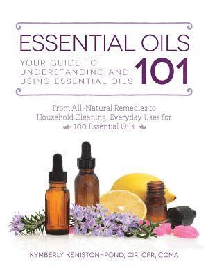 bokomslag Essential Oils 101