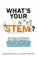 bokomslag What's Your Stem?: Activities to Discover Your Child's Potential in Science, Technology, Engineering, and Math