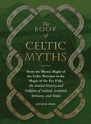 The Book of Celtic Myths 1