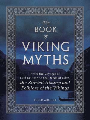 The Book of Viking Myths 1