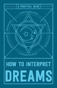 bokomslag How to Interpret Dreams