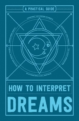 Adams Media - How to Interpret Dreams, Häftad