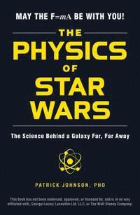 bokomslag The Physics of Star Wars