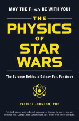 bokomslag The Physics of Star Wars
