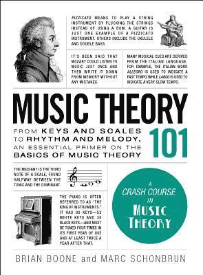 Brian Boone, Marc Schonbrun - Music Theory 101, Inbunden