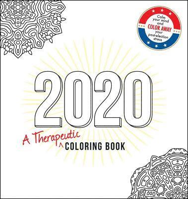 Adams Media - 2020: A Therapeutic Coloring Book, Häftad