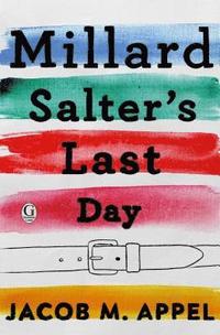bokomslag Millard Salter's Last Day