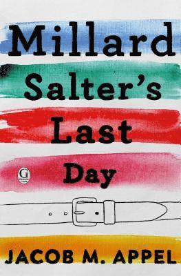 Millard Salter's Last Day 1