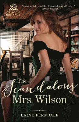 bokomslag Scandalous Mrs. Wilson