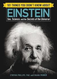 bokomslag 101 Things You Didn't Know about Einstein