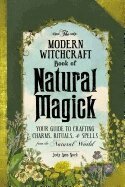 Judy Ann Nock - Modern Witchcraft Book of Natural Magick, Inbunden