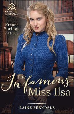 Infamous Miss Ilsa 1