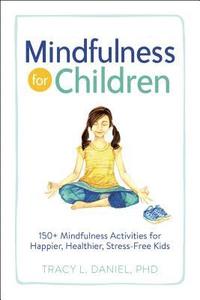 bokomslag Mindfulness for Children