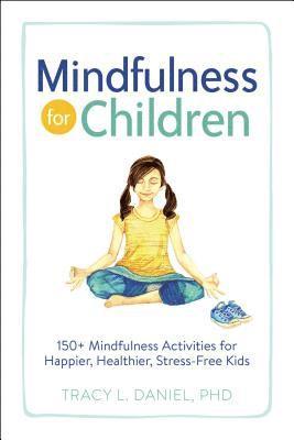 Mindfulness for Children 1