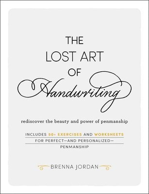 Brenna Jordan - Lost Art of Handwriting, Inbunden
