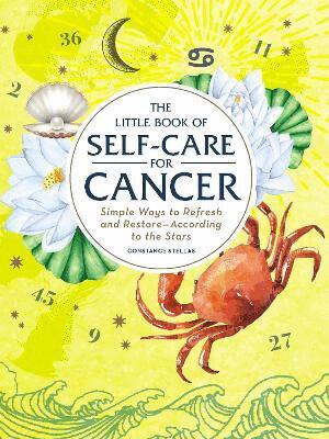 Constance Stellas - Little Book of Self-Care for Cancer, Inbunden