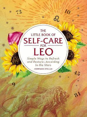 Constance Stellas - Little Book of Self-Care for Leo, Inbunden