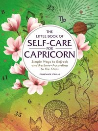 bokomslag The Little Book of Self-Care for Capricorn