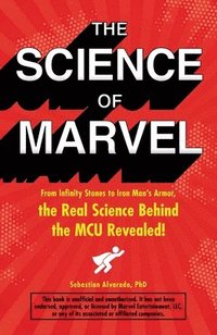 bokomslag The Science of Marvel