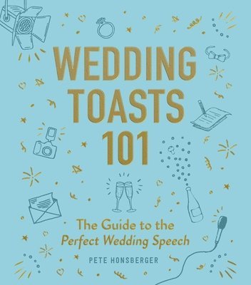 Wedding Toasts 101 1