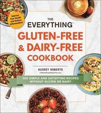 bokomslag Everything Gluten-Free & Dairy-Free Cookbook