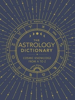 bokomslag The Astrology Dictionary