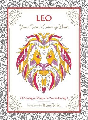 Leo: Your Cosmic Coloring Book