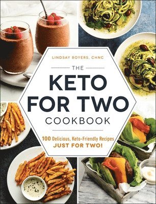 bokomslag The Keto for Two Cookbook