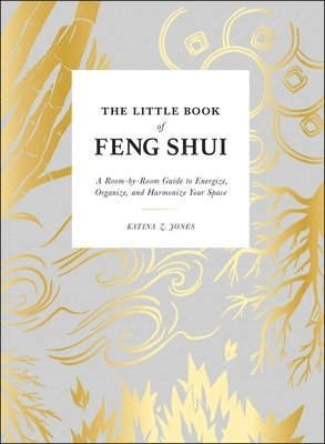 Katina Z Jones - Little Book of Feng Shui, Inbunden