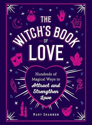 Mary Shannon - Witch's Book of Love, Inbunden