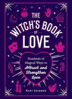Mary Shannon - Witch's Book of Love, Inbunden