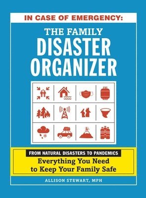 Allison Stewart, Allison Stewart - In Case of Emergency: The Family Disaster Organizer, Inbunden