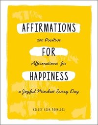 bokomslag Affirmations for Happiness