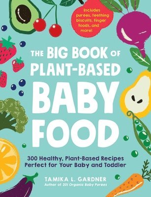 The Big Book of Plant-Based Baby Food 1