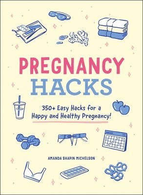 bokomslag Pregnancy Hacks
