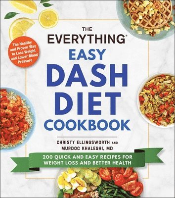 bokomslag The Everything Easy DASH Diet Cookbook