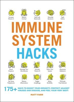 Matt Farr - Immune System Hacks, Häftad
