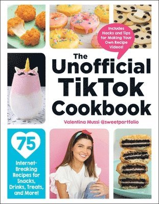 Valentina Mussi - Unofficial TikTok Cookbook, Inbunden