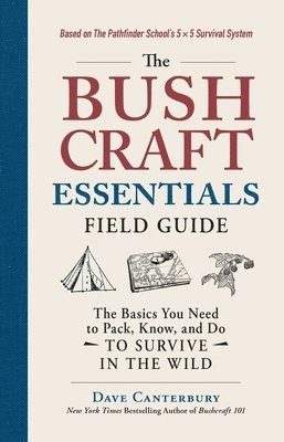 The Bushcraft Essentials Field Guide 1