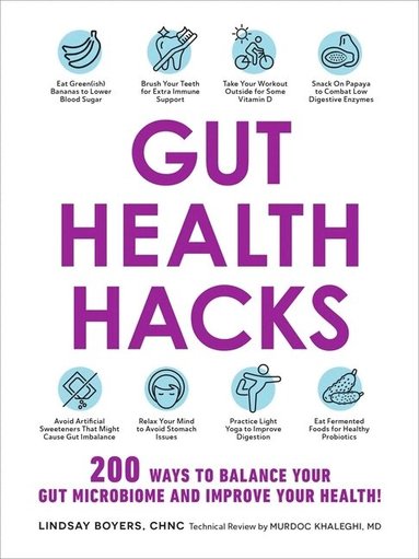 Lindsay Boyers - Gut Health Hacks, Häftad