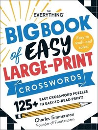 bokomslag The Everything Big Book of Easy Large-Print Crosswords