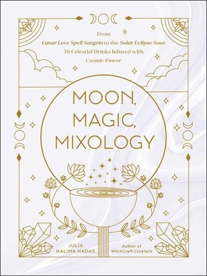 Moon, Magic, Mixology 1