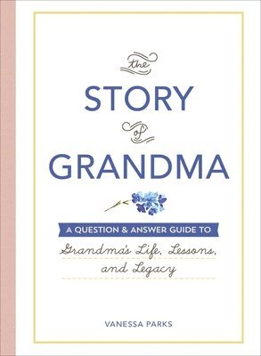 bokomslag The Story of Grandma