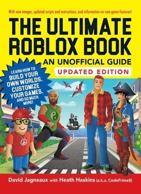 David Jagneaux, Heath Haskins - Ultimate Roblox Book: An Unofficial Guide, Updated Edition, Häftad