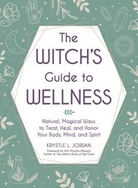 bokomslag The Witch's Guide to Wellness