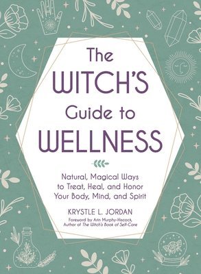 The Witch's Guide to Wellness 1